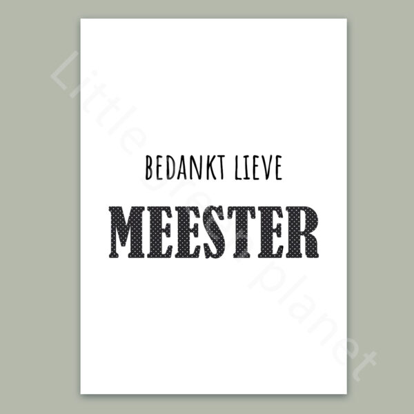 Bedankt lieve meester kaart - Printable. Kaart ‘Bedankt lieve meester’. Bedankje meester zelf maken. Dag van de leerkracht. Dag van de leraar.